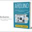 Arduino A Beginner’s Guide to Arduino Programming