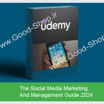 The Social Media Marketing And Management Guide 2024